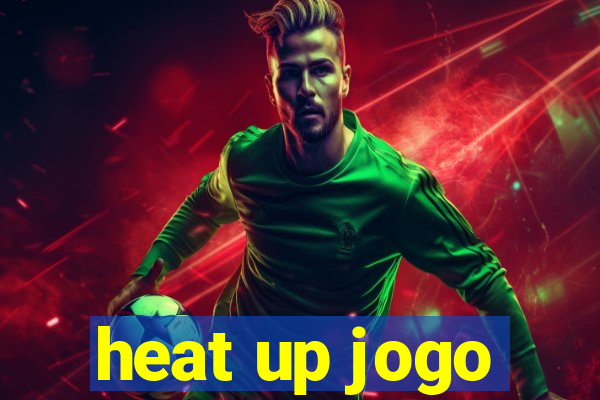 heat up jogo